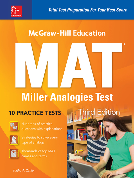 Title details for McGraw-Hill Education MAT Miller Analogies Test by Kathy A. Zahler - Available